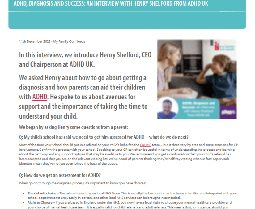 My Family, Our Needs: ADHD, Diagnosis and Success: An interview with Henry Shelford from ADHD UK